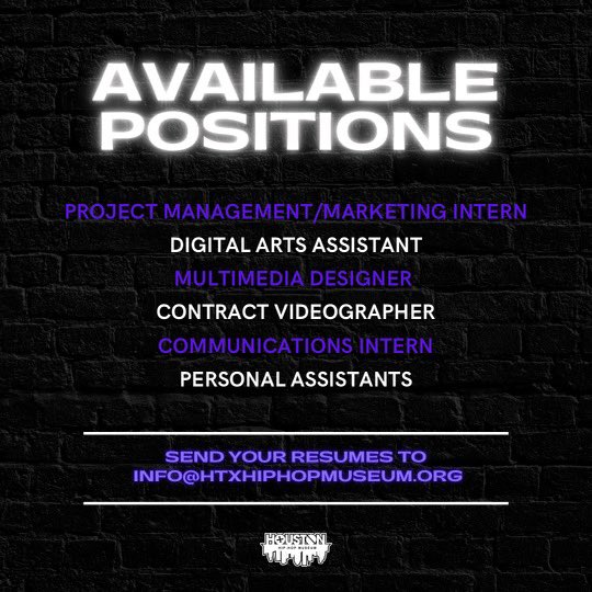HTXHipHopMuseum's tweet photo. HIRING: We're looking to add some more people to join our team! 

We're looking for passionate people/creatives to assist us in taking our initiative to the next level. 🤘🏾🔥

If you're interested or know someone that is, please send your resume to info@htxhiphopmuseum.org https://t.co/5IzMXKc8Zs