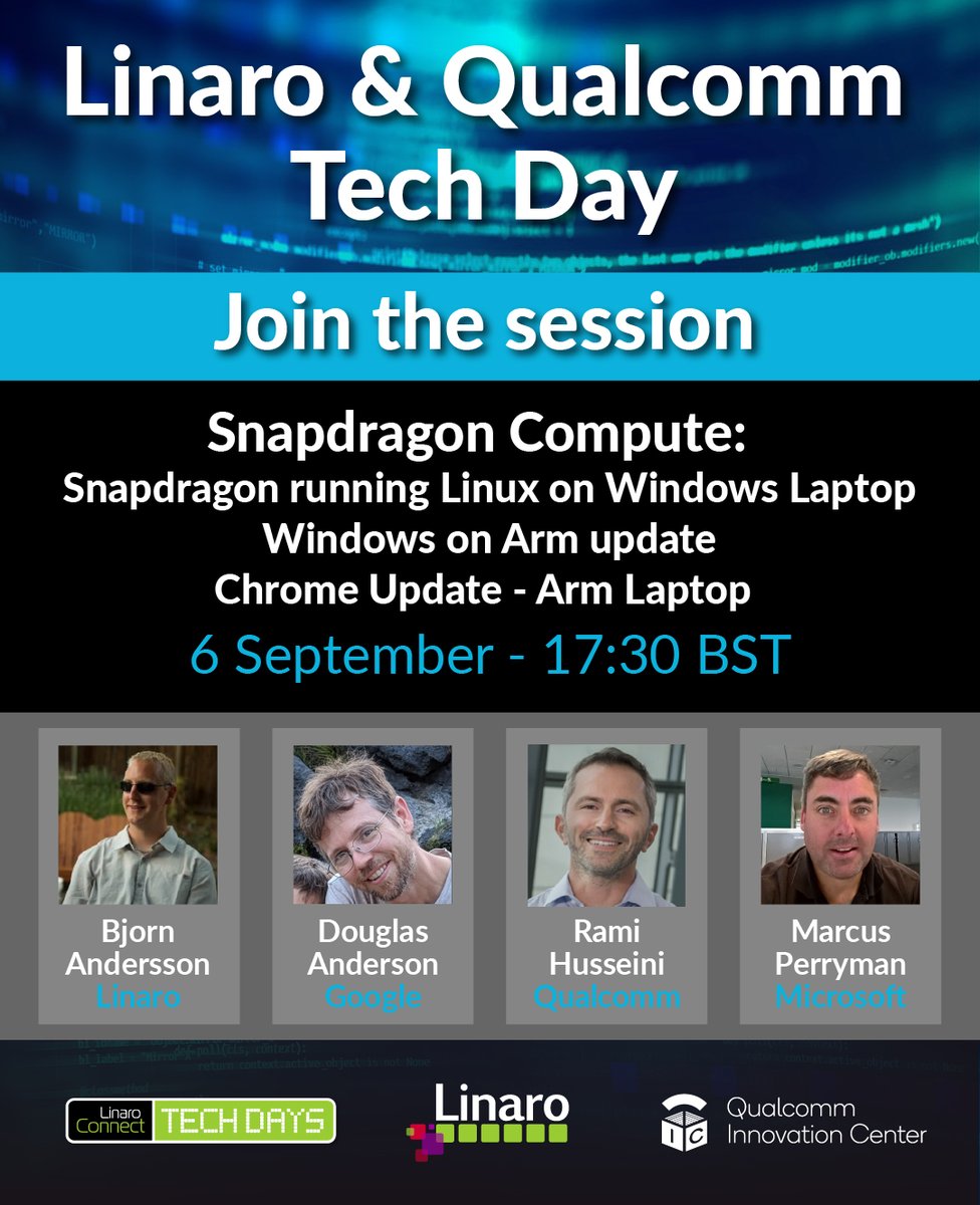 LinaroOrg's tweet image. This session will provide updates on upstream work being done by Linaro and our partners in providing Arm/Aarch64 on Windows, Chrome and Linux local development environment solutions.

Register now! ▸ ow.ly/5mb250Kk75b
 
#VirtualTechEvent #LinaroTechDays @Qualcomm