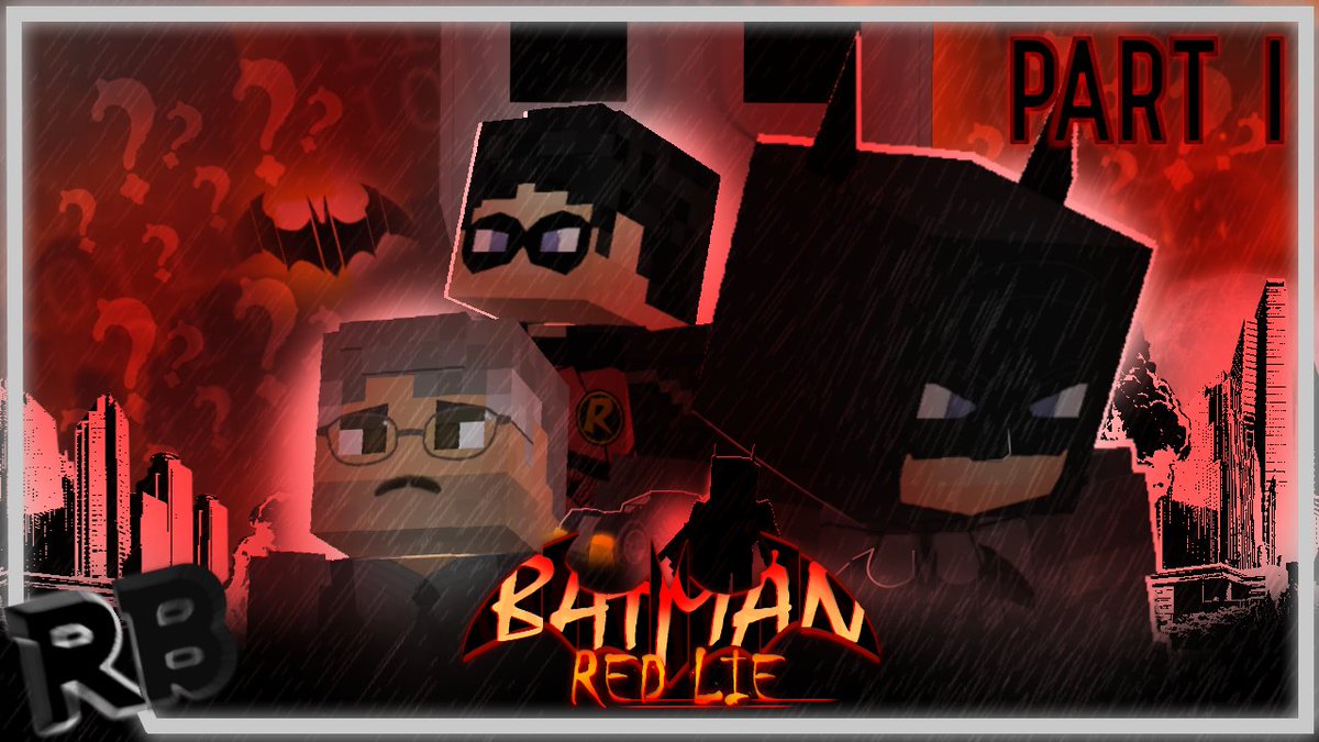 RedAndBlueProd's tweet photo. BATMAN: "Red Lie" [PART 1] PREMIERING NOW! on Red&amp;Blue - https://t.co/iQb165Vd1D

#Minecraft #Machinima #Batman https://t.co/ZO2CXNrFgO