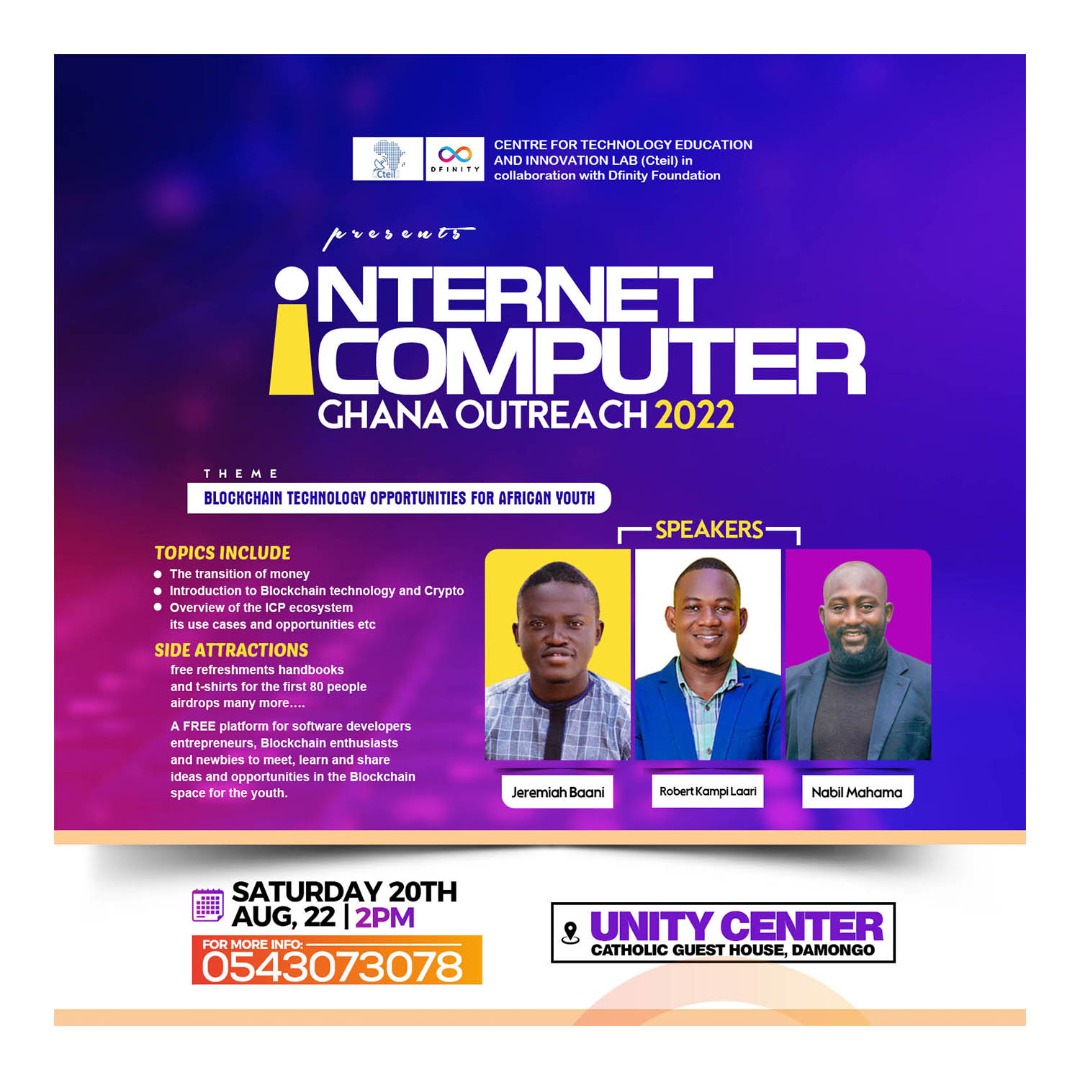 cteil_gh's tweet photo. Hi Community!!!...The Ghana #Dfinity team,  @cteil_gh presents yet another major event with the youth of Damongo community this Saturday . Stay tuned for more updates...like and follow our page for more updates from  ICP Africa 😊... @giulia_guizza @DfDfinity @ICPSquad https://t.co/w5Y3zPERyG