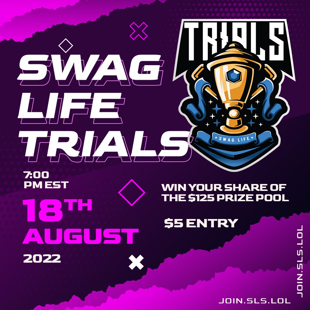 GrassrootsNA's tweet photo. @SwagLifeSeries introduces the Swag Life Trials!

A one day, 3 round solo queue tournament with prize pools starting at $125. Open to all players, regardless of skill level.

Tournament beguns 8/18 at 7pm EST

Learn more details on their discord:
https://t.co/tSUoBlVrA6 https://t.co/0onCTxQDfs