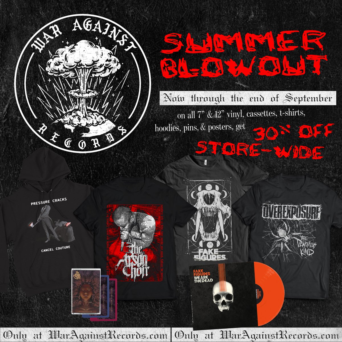 We gotta clear these shelves for all the rad new gear coming up. From now through the end of September, please enjoy 30% off store wide!

waragainstrecords.com/store