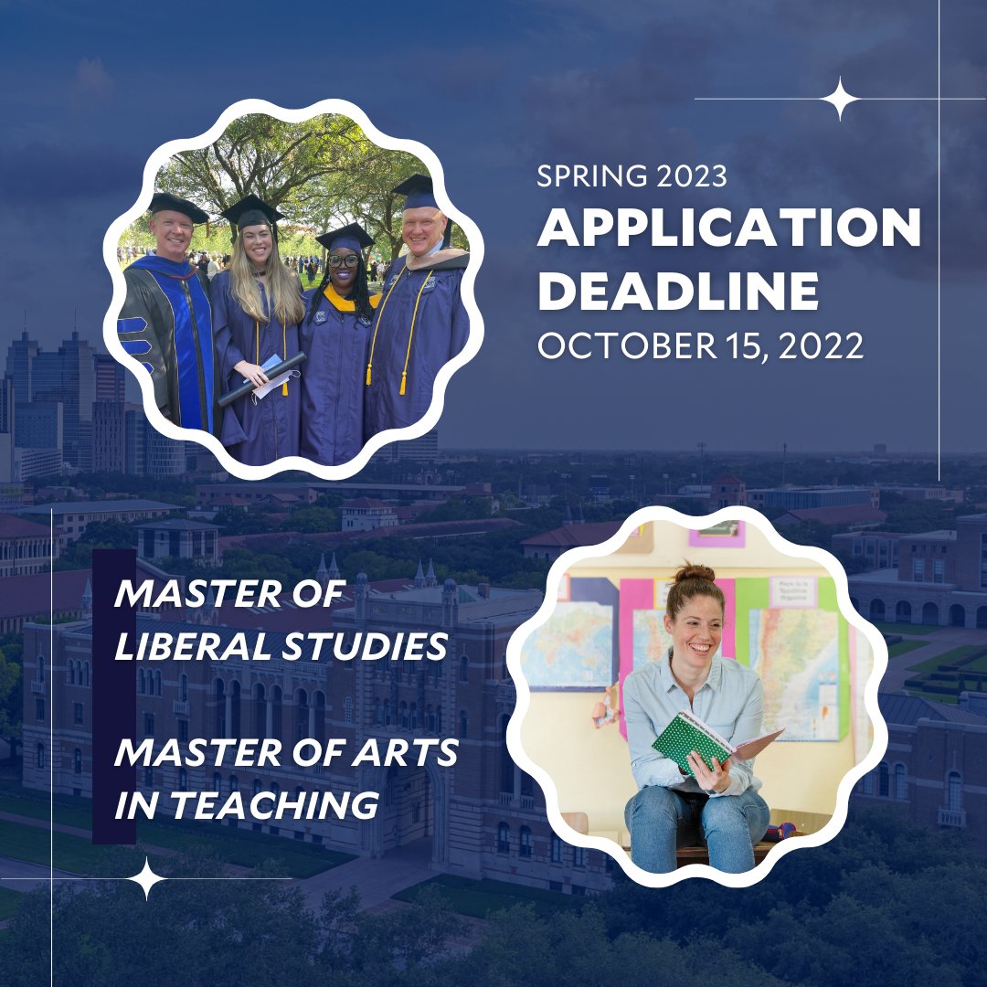 The Spring 2023 entry application deadline for our degree programs is 2 months away. Check out and see if one of our graduate degrees is a right fit for you. bit.ly/3SQg3zY #masterofliberalstudies #masterofartsinteaching #RiceUniversity