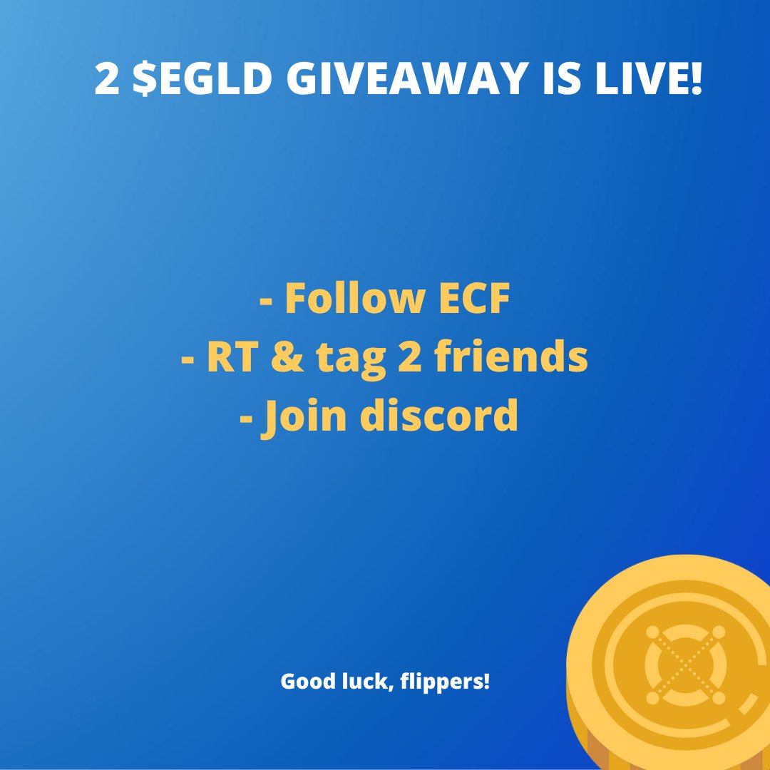 FlipversX's tweet photo. Dear flippers,

To show appreciation towards you, we’d like to announce that a new 2 $EGLD GIVEAWAY IS LIVE NOW! 🤑⚡️

Requirements: 

🍀 Follow @elrondcoinflip 
🍀 RT &amp; Tag 2 friends
🍀 Join discord: https://t.co/AJYgLAMhgg

Good luck, everyone! 48h ⏰ https://t.co/tE7KRyvVQM