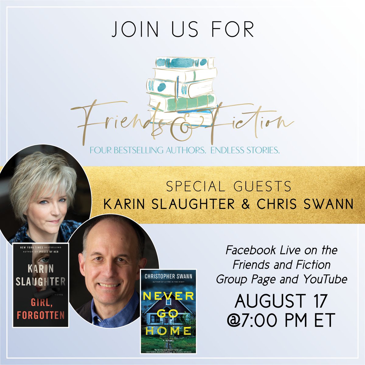 SlaughterKarin's tweet photo. New virtual event! 

On Wednesday, August 17th at 7pm ET, join me on the #FriendsandFiction FB page for the weekly live web show hosted by authors @mkayandrews, @pcalhenry, @kristinharmel, &amp; @kristywharvey. https://t.co/rf4puBXpo7