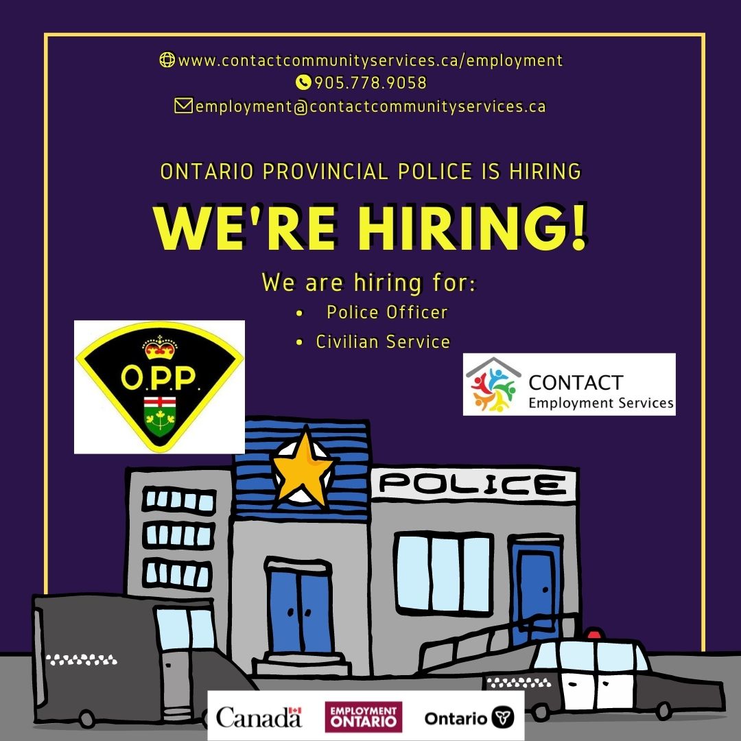 EmployContact's tweet photo. NOW HIRING! ONTARIO PROVINCIAL POLICE is hiring:
POLICE OFFICER -
https://t.co/LyXzuwGQtp
CIVILIAN DATA ENTRY - 
https://t.co/7WhWFckuxX
To apply, email: employment@contactcommunityservices.ca or call 905-778-9058.
For more information, visit our website:
https://t.co/m5uDBfInhV https://t.co/8cumXilVxl