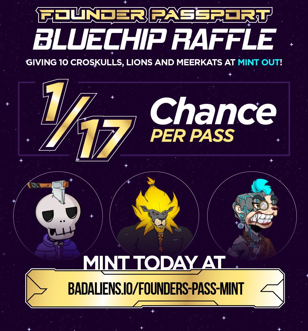 BLUECHIP RAFFLE! One of the biggest giveaway Cronos has ever seen!

Upon Mint out, we will be giving 10 <a href="/CroskullNFT/">Croskull</a>, 10 <a href="/LoadedLions_CDC/">Loaded Lions</a> , and 10 <a href="/MadMeerkatNFT/">Mad Meerkat Burrow | Mad Merge Live</a>.

Passport also gives: 
Free NFTs, 10% royalties, and WLs.

❤️ + RT.

Mint Today at:
badaliens.io/founders-pass-…

#bebad