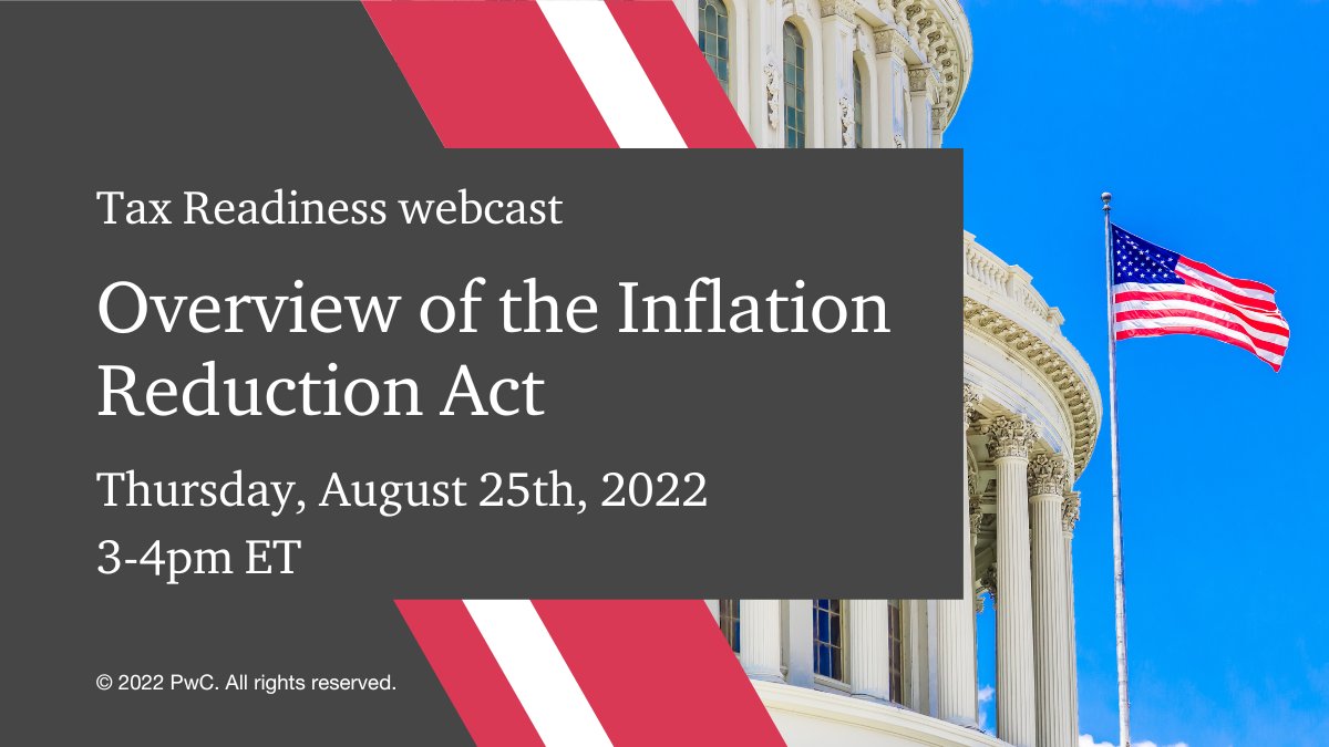 Live next Thursday! Join a panel of <a href="/PwCUS/">PwC US</a> specialists as they discuss how the tax provisions in the Inflation Reduction Act could impact your organization. Register here: bit.ly/3w5y57C
