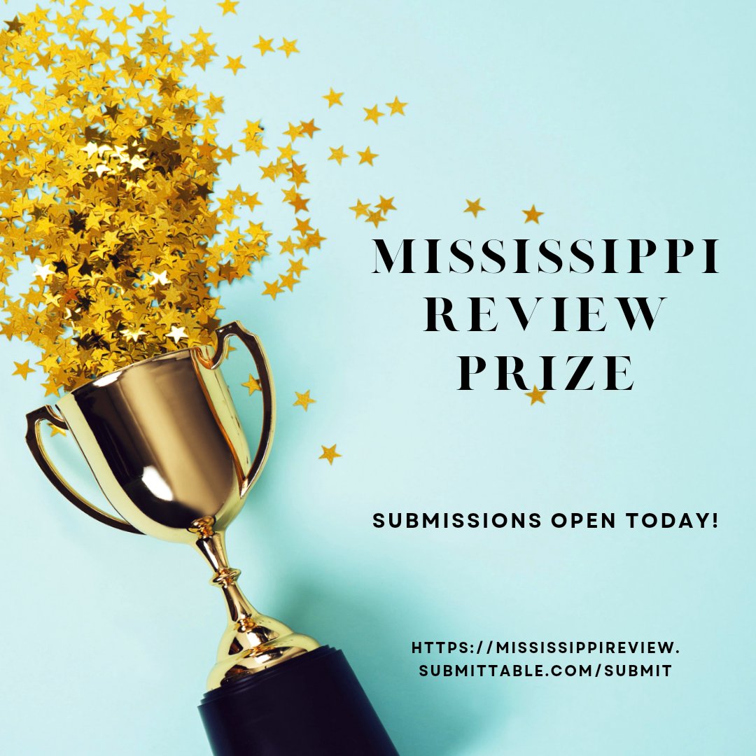 Submissions for the 2023 Mississippi Review Prizes in Poetry, Fiction, and Nonfiction open today! Contest winners receive $1,000 and publication! #contestalert #opennow #writing #LinkInBio