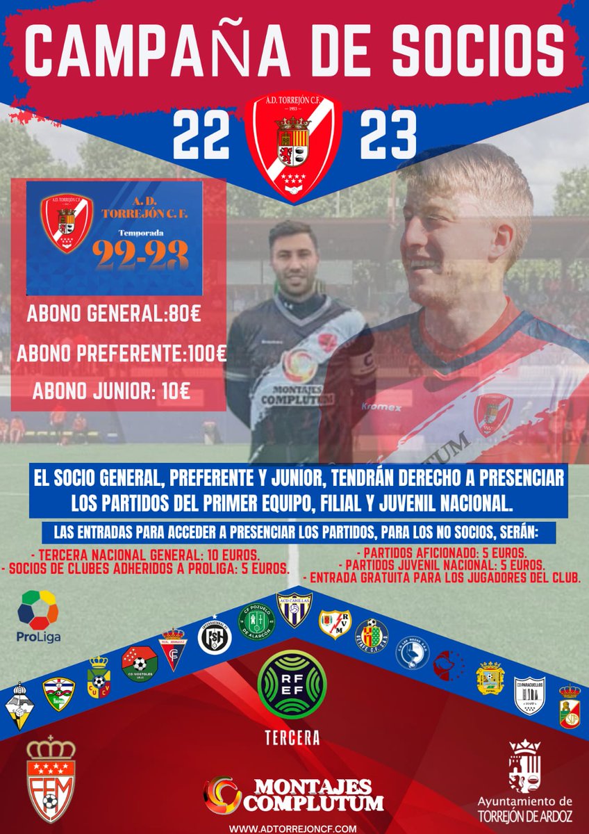 CAMPAÑA DE SOCIOS - 2022/23
A.D. TORREJÓN C.F.

#montajescomplutum
<a href="/TorrejonDxte/">Concejalía Deportes Torrejón de Ardoz</a>
#siemprecontigotorrejon