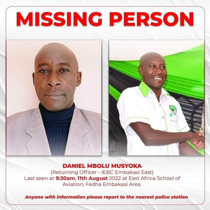BREAKING: Daniel Musyoka, the missing Embakasi East Returning Officer found dead in Loitoktok.