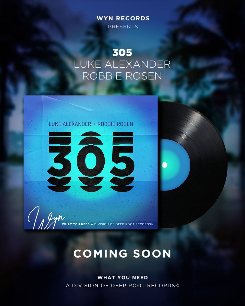 wynrecords's tweet photo. Get ready for new music! 🔥 We’re excited to announce that our new record “305” by @lukealexvnder  &amp; @robbierosenlive  is releasing this Friday! 🥳 https://t.co/k2gPUEOxZx