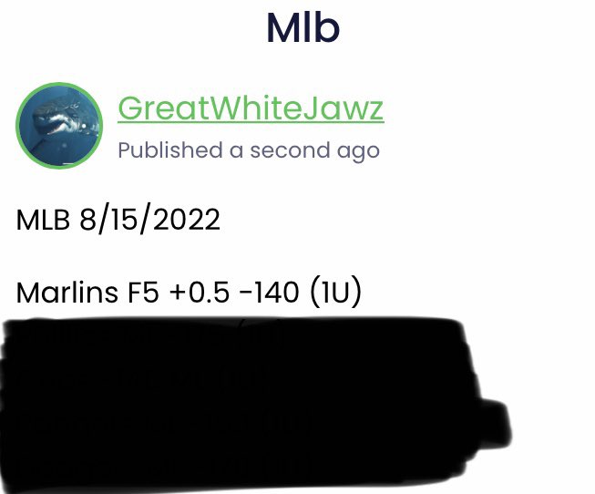 GreatWhiteJawz's tweet photo. MLB 8/15/2022

🚨FREE PLAY:Marlins F5 +0.5 -140🚨

VIP has received full card for the day. Let’s have a great start to the week ladies and gentlemen. Best of luck everyone https://t.co/DJd7kyHH1K