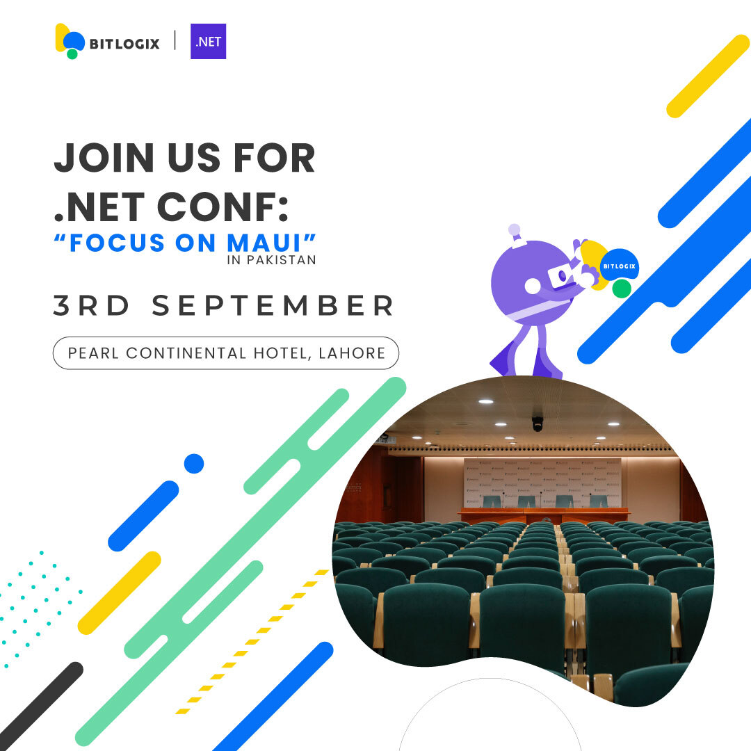 ebitlogix's tweet photo. BITLogix Private Limited is hosting .NETConf: 2022 Focus on MAUI full day in-person event. 
Want to learn more about .Net MAUI join us 3rd September at PC Lahore.

#xamarin #developers #dotnetmaui https://t.co/fA2spaWgcx