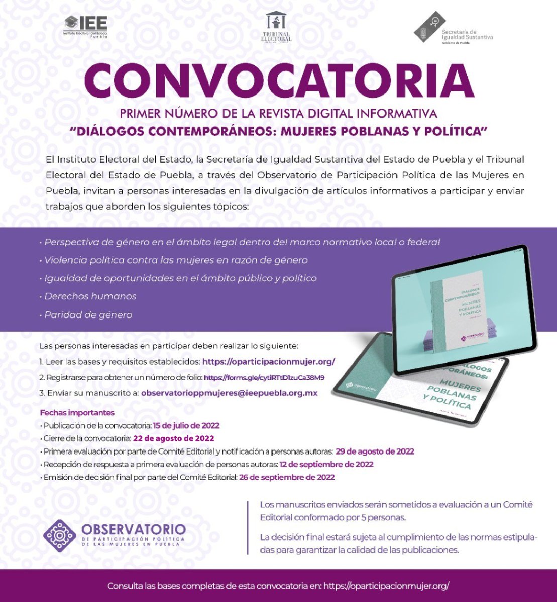 Puebla_IEE's tweet photo. El #IEEPuebla, el @trielecpue, @IgualdadGobPue a través del #OPPMujer invitan al 1er. número de revista informativa 🙋🏻‍♀️

📆Fecha limite: 22 de agosto
💻Visita: https://t.co/VXm8VQo5w4
🖊️Registro: https://t.co/tWeDmY4JqJ
📩observatorioppmujeres@ieepuebla.org.mx https://t.co/81AHbvsvS6