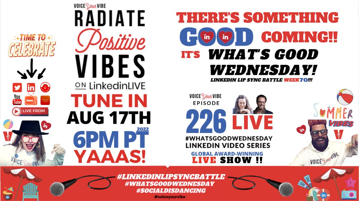 VoiceYourVibe's tweet photo. Join us 2 Share the GOOD on WED 6pPT! GET ready to #RadiatingPositiveVibes LipSyncBattle🎤 #socialdisDANCING #FullForceFUNNESS The 🌎 award-winning series #WhatsGoodWednesday 🔴LIVE in 120+countries on LinkedinLIVE Amazon🔥Roku📺IBM📺 Twitter &amp; YouTube!👉 https://t.co/1EimR2uhM9 https://t.co/6nWmI4zFnP