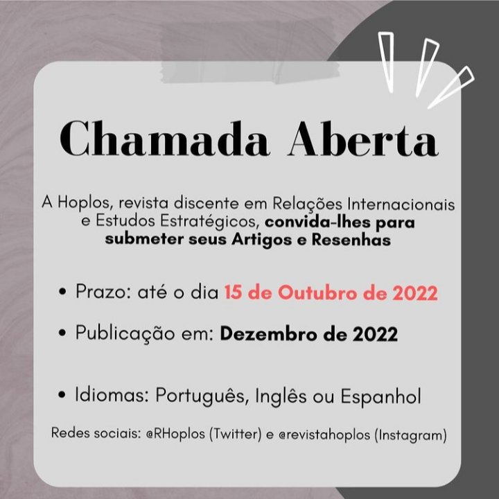 🚨 CHAMADA ABERTA PARA NOSSA PRÓXIMA EDIÇÃO!
Enviem seus artigos ou resenhas para serem publicados na Hoplos! 
Maiores informações em nosso site.