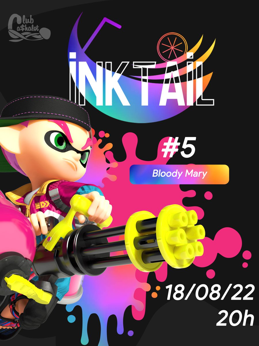 ClubCashalot's tweet photo. 🍸 #Inktail 5
Jeudi 18 Août - 20 h
📚 Défense de Zone et Guerre de territoire
✅ Double elimination
Inscriptions sur challonge ➡️ https://t.co/UFW70nQYq0
Demandez le rôle sur discord ➡️ https://t.co/GBmUc7I6x4
#Splatoon2 https://t.co/DJCqwKkn1l