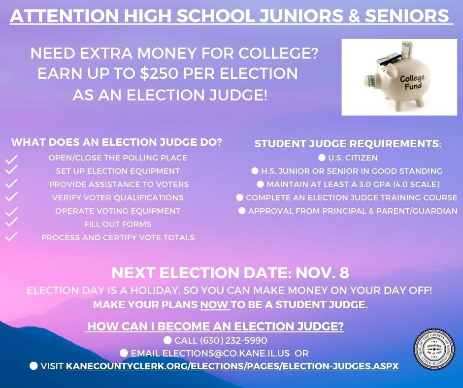 KaneCoILClerk's tweet image. Are you a high school junior or senior in #KaneCounty? Election Day (Nov. 8) is a state holiday, so you probably don't have classes. Would you like to help promote democracy &amp;amp; make some extra $ for college? Visit kanecountyclerk.org/Elections/Page… to apply to be a Student #ElectionJudge