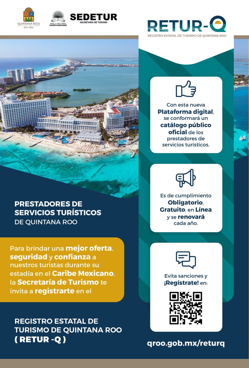 Estimados prestadores de Servicios Turísticos de #QuintanaRoo, obtén tu Constancia de Inscripción en el Registro Estatal de Turismo, es de cumplimiento Obligatorio, Gratuito, en Línea y se Renovará cada año.

Para mas información:
🌐qroo.gob.mx/returq

<a href="/bernardocuetomx/">Bernardo Cueto</a>