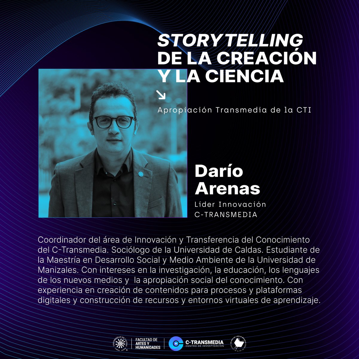 c_transmedia's tweet photo. 🔵🟣Conoce a nuestros expertos en divulgación científica este 17 de agosto en el evento 🧪📚Storytelling de la creación y la ciencia: apropiación transmedia de la CTI, y contágiate de su pasión por llevar el conocimiento más cerca de todos.
#DondeVivenLasPalabras #Storyscience https://t.co/Jm2qwkjzCB