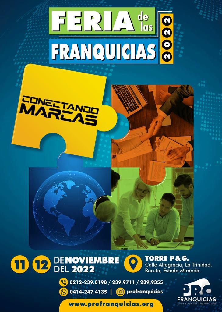 Profranquicias's tweet photo. #FeriaDeLasFranquicias2022

Próximo 11 y 12 de #noviembre en las instalaciones de P&amp;G en La Trinidad donde podrán conocer a las #marcas y #emprendimientos que se destacan por su popularidad en el mercado.

¡Los esperamos!

#Profranquicias invita #ConectandoMarcas
#Venezuela https://t.co/Aluy7hrSvt