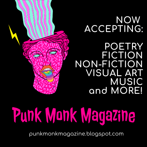 Listen up!
Punk Monk Magazine (that's us!) is officially reopened to POETRY submissions!
Read the guidelines: 
punkmonkmagazine.blogspot.com/p/submissions.…
#punkmonk #PUNKPOETRY #poetry #submissionscall #poetsofTwitter #poetrycommunity