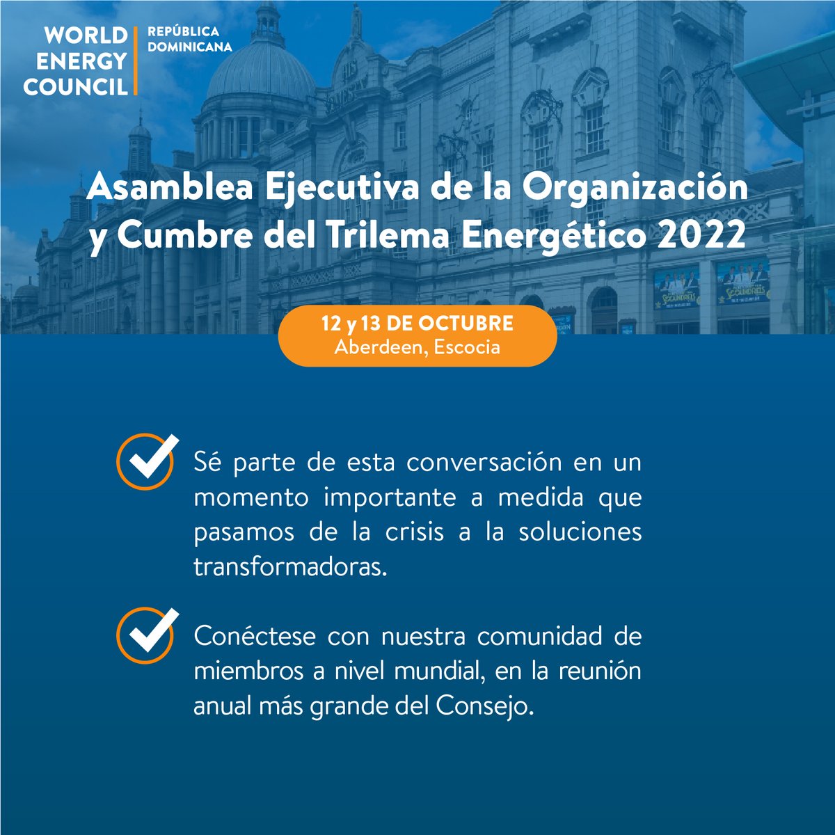 wec_rd's tweet photo. La Asamblea Ejecutiva del Consejo Mundial de la Energía y la Cumbre del Trilema Energético, co-patrocinada por el Gobierno escocés, tendrá lugar los días 12 y 13 de octubre de 2022 en Aberdeen. Más detalles en nuestro LinkedIn.

#energia #wec #wecrd #cambios #futuro https://t.co/8NeYafaMzQ