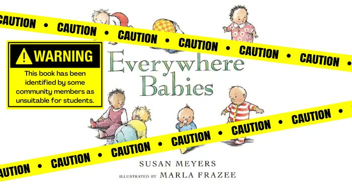 PWKidsBookshelf's tweet photo. Florida School District Puts Warnings on 100 Books, including 'Everywhere Babies' | @BookRiot https://t.co/l6TsVDcaaa https://t.co/H67GzOIZ6H