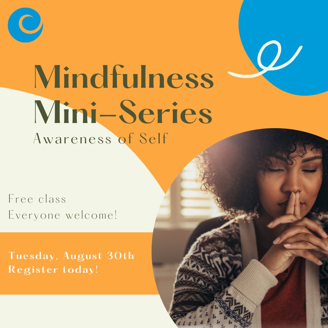SGB_CHC's tweet image. Join us on Tuesday, August 30th for our free Mindfulness class about the awareness of self. Sign up today! buff.ly/3QMK7uw. 
#mindfulness #awarenessofself #support #tools #stressmanagement