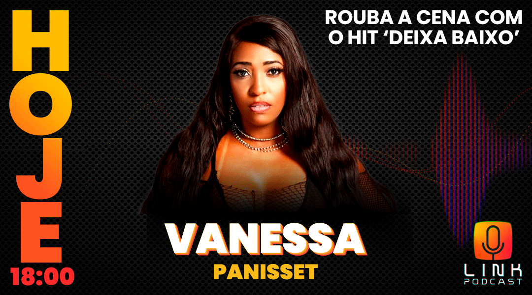 linktvofc's tweet photo. A convidada do @linkpodcast de HOJE é a Vanessa Panisset , conhecida como Vanessa Apetitosa, “madrinha” e “Megan Brasileira”. Dona do hit que viralizou na internet: “DEIXA BAIXO”. #LinkPodcast #deixabaixo #Vanessapanisset #vanessaapetitosa #matheusbaldi #djbatata #funk https://t.co/6umLitopP1