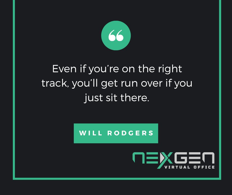 “Even if you’re on the right track, you’ll get run over if you just sit there.” -Will Rodgers

The future is remote and adapting is crucial. NEXGEN Virtual Office is here to help make the process easy. 

Schedule your demo today! nexgenvirtualoffice.com

#remotework #NexGenVO