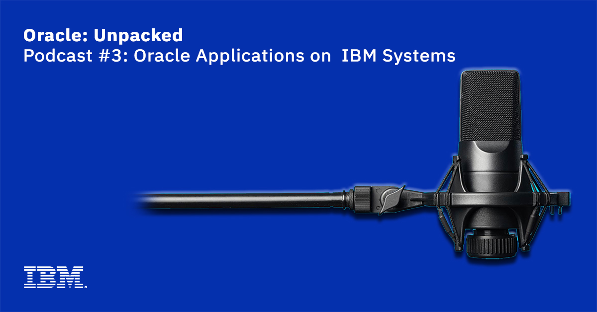 dabmtbski's tweet photo. Check out the newest in our Oracle Products on IBM Systems: Unpacked podcast series, https://t.co/Etj8Jg83rN Oracle Applications on IBM Systems today!
#PowerSystems #IBMPowerSystems https://t.co/hYHJAmYuDs