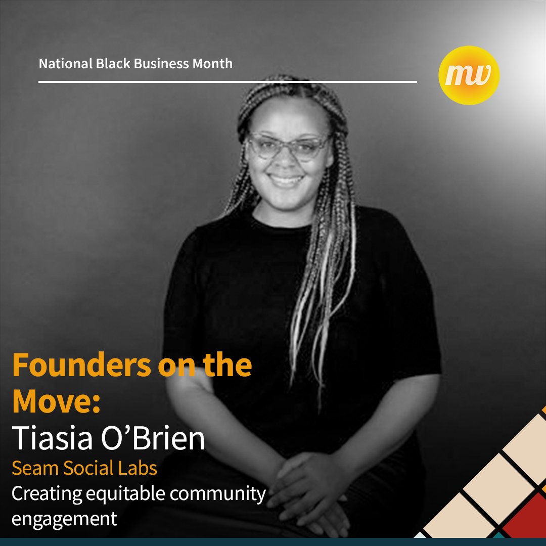 #FoundersOnTheMove: Meet <a href="/tiasiaobrien/">Tiasia O'Brien</a>, Founder of Seam Social Labs, a research &amp; technology portfolio company, including <a href="/CoCensus/">co:census</a> and co:lab, that conducts research &amp; develops technologies that empower community voices in multiple industry sectors. #NBBM #ecosystem
