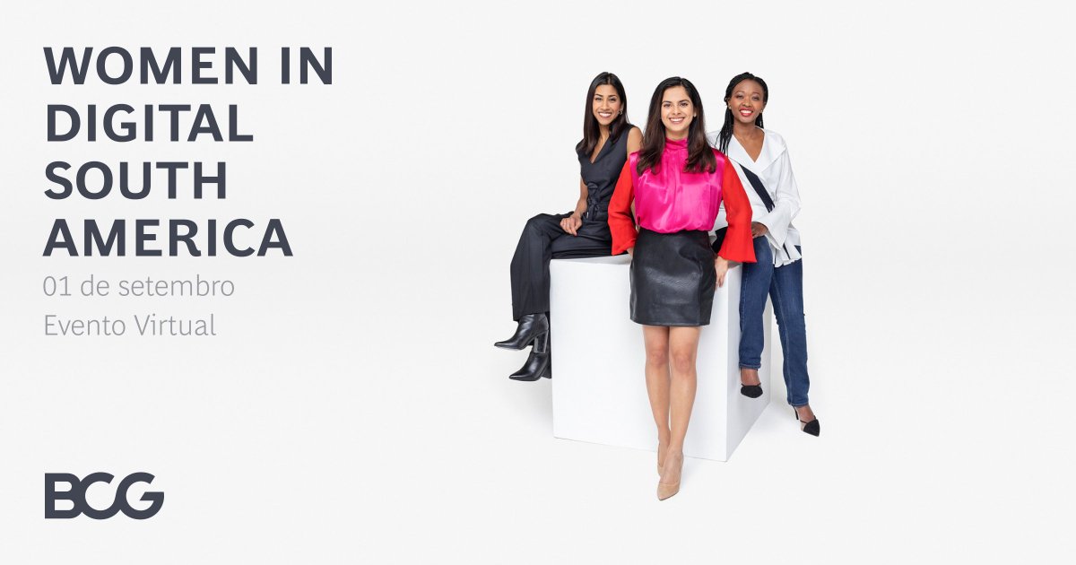 BCGinBrazil's tweet photo. Participe do evento Women In Digital South America para refletir sobre as oportunidades de carreira para mulheres na área de tecnologia. Quando? Dia 1 de setembro, quinta-feira, às 19h30! Inscreva-se pelo link: https://t.co/zjxjnYrvUv

 #BCGinBrazil #BCGGAMMA #DiversidadeBCG https://t.co/v5iEhiAtKm