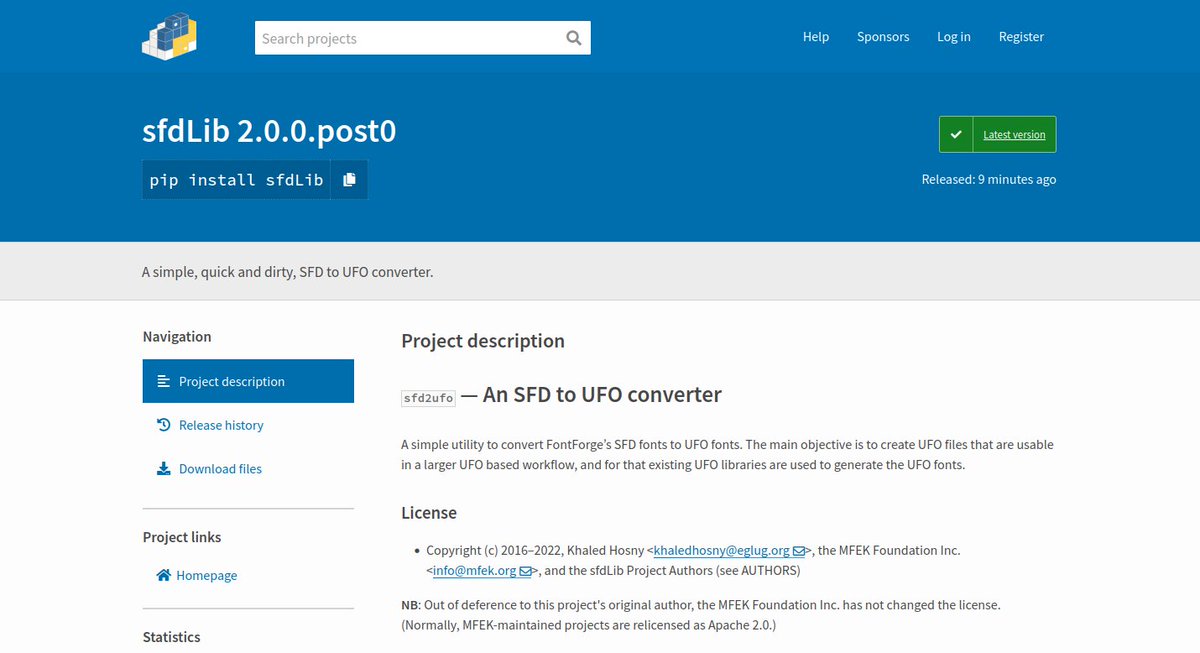 The MFEK Foundation is now maintaining sfdLib, a <a href="/FontForge/">FontForge</a> library primarily for converting SFD fonts to UFO (but which is easily extended to support non-UFO formats) originally by <a href="/KhaledGhetas/">Khaled Hosny</a> (thank you!).

<a href="/fr_brennan/">Fredrick Brennan (@copypaste@bsky.app) 🦝🔣📗</a> just made its first PyPI release: pypi.org/project/sfdLib/