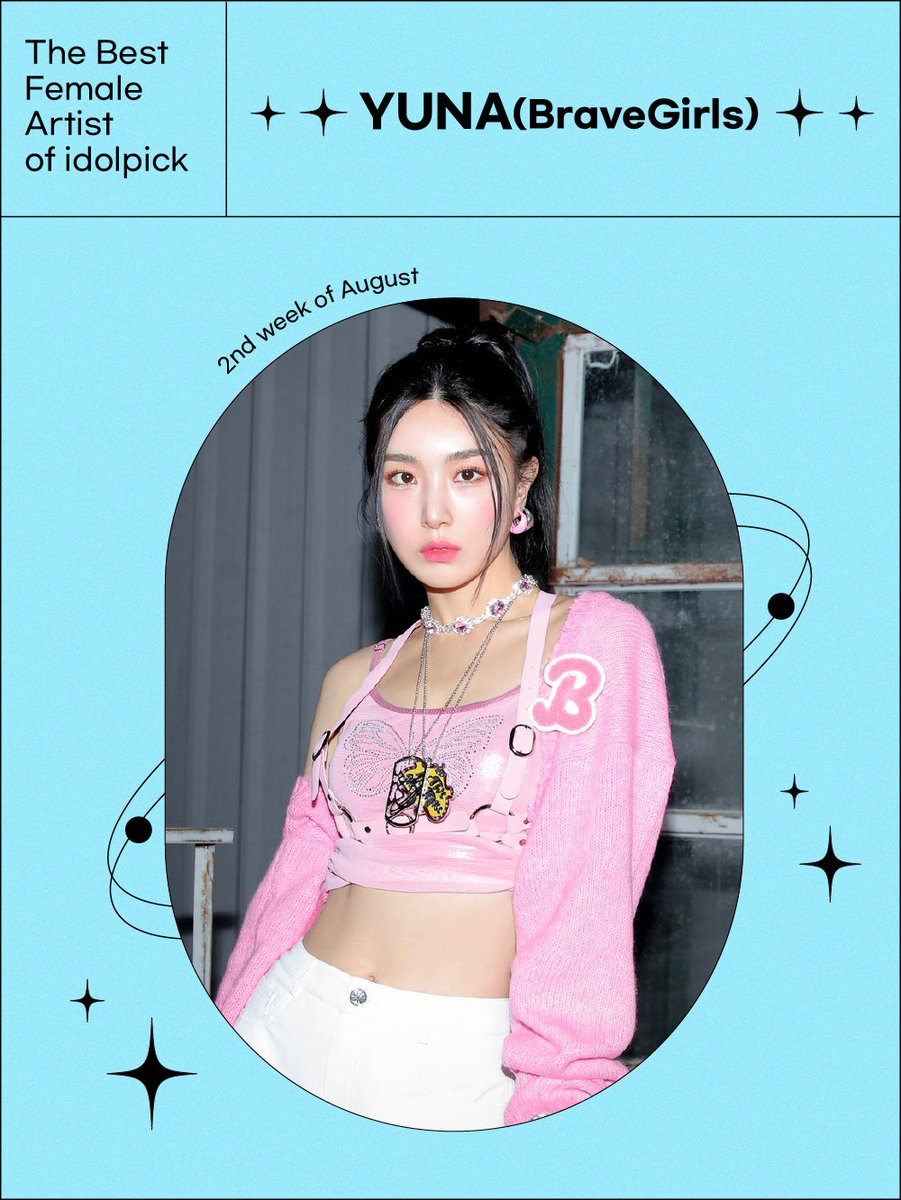 idolpick_vote's tweet photo. ✨8월 2주차 베스트 여돌
￼✨The best FEMALE ARTIST in the  2nd week of August

🏆#유나 #YUNA #BraveGirls 8,144P

#아이돌픽 #idolpick https://t.co/QlWDqQUoyo