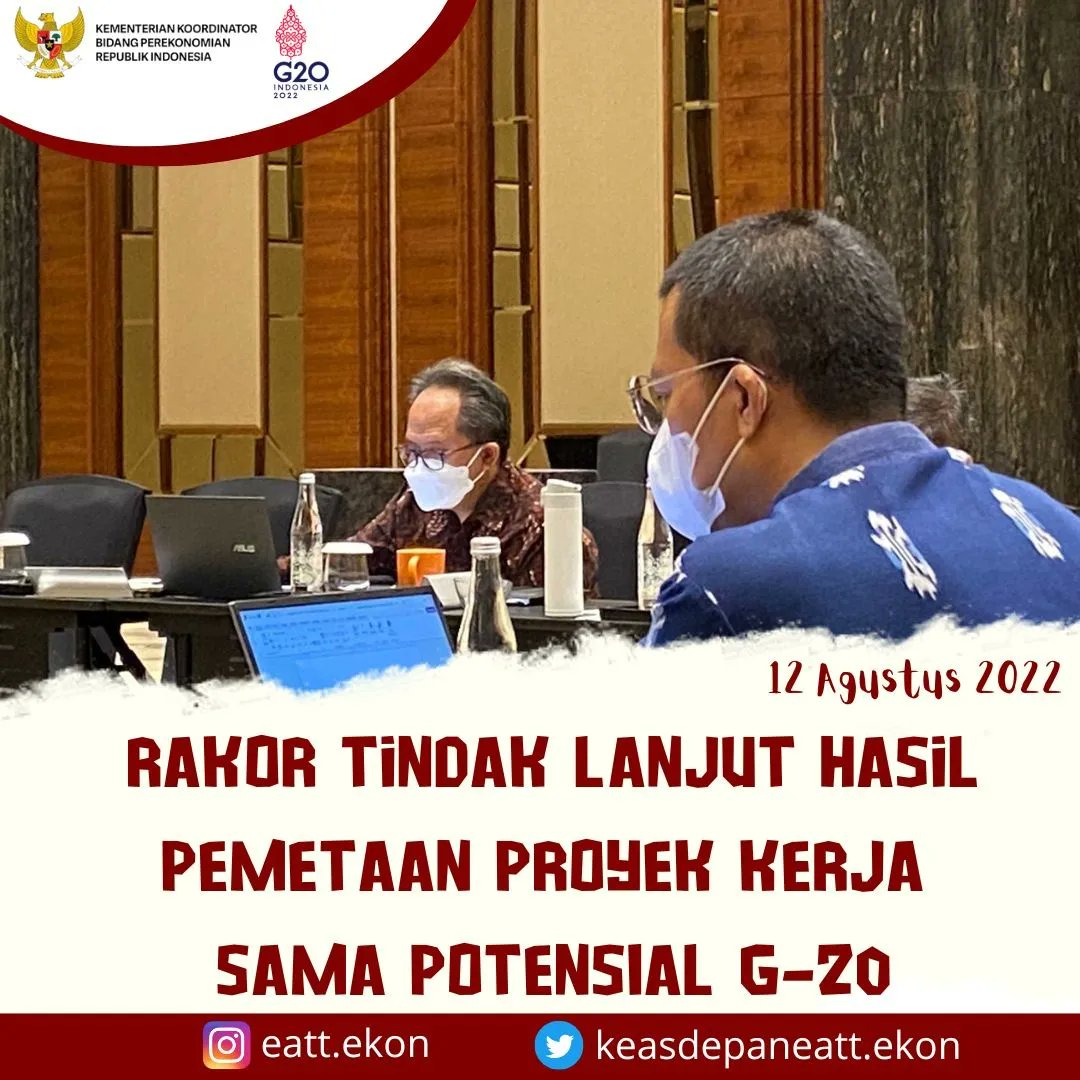 keasdepaneatt's tweet photo. [Rapat Koordinasi Tindak Lanjut Hasil Pemetaan Proyek Kerja Sama Potensial G20]

📅 12 Agustus 2022
Deputi Bidang Koordinasi Kerja Sama Ekonomi Internasional, Kemenko Perekonomian RI, telah menyelenggarakan Rapat Koordinasi Tindak Lanjut Hasil Pemetaan Proyek Kerja Sama -- https://t.co/DTsHNNPHPt