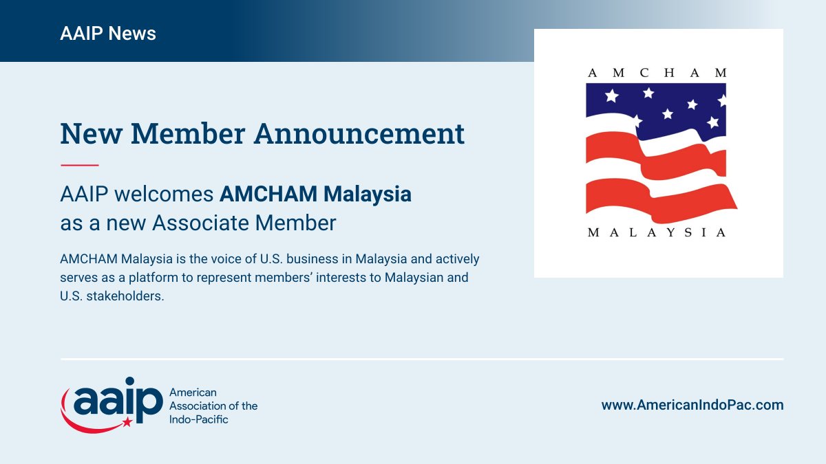 Very happy to announce that <a href="/AmChamMalaysia/">American Malaysian Chamber of Commerce</a> has joined AAIP as an Associate Member. Under the leadership of <a href="/SiobhanDas/">Siobhan Das</a>, AMCHAM Malaysia plays a critical role in advancing the commercial ties between the United States and Malaysia.