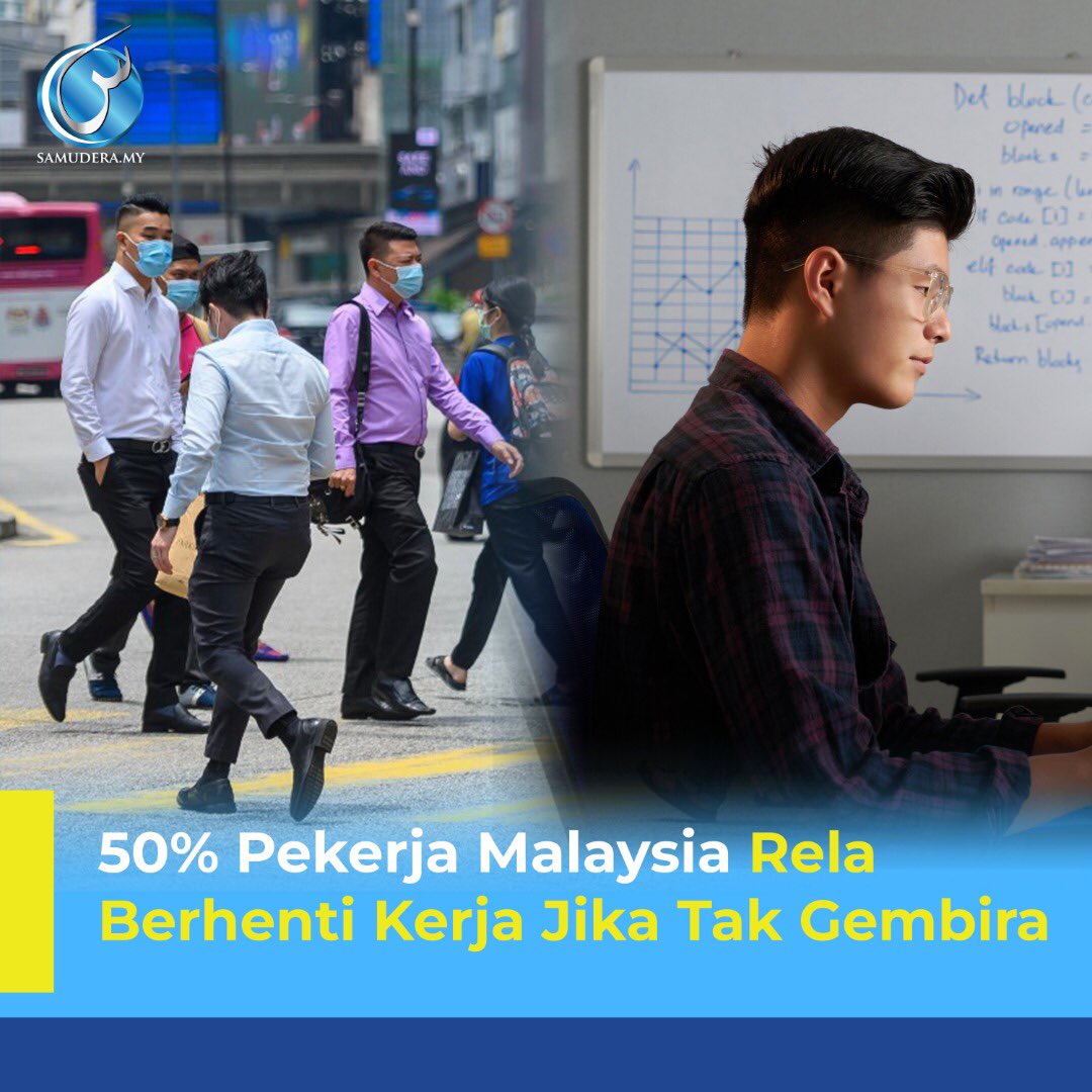 MySamudera's tweet photo. Kaji selidik 2022 dedah 50% pekerja Malaysia tak kisah berhenti jika ia  halang mereka dari nikmati kehidupan peribadi..

Malah ramai yang lebih pentingkan masa kerja fleksibel, kesihatan mental &amp; work-life-balance..

Thread 👇🏻 https://t.co/A0veVDjPl7