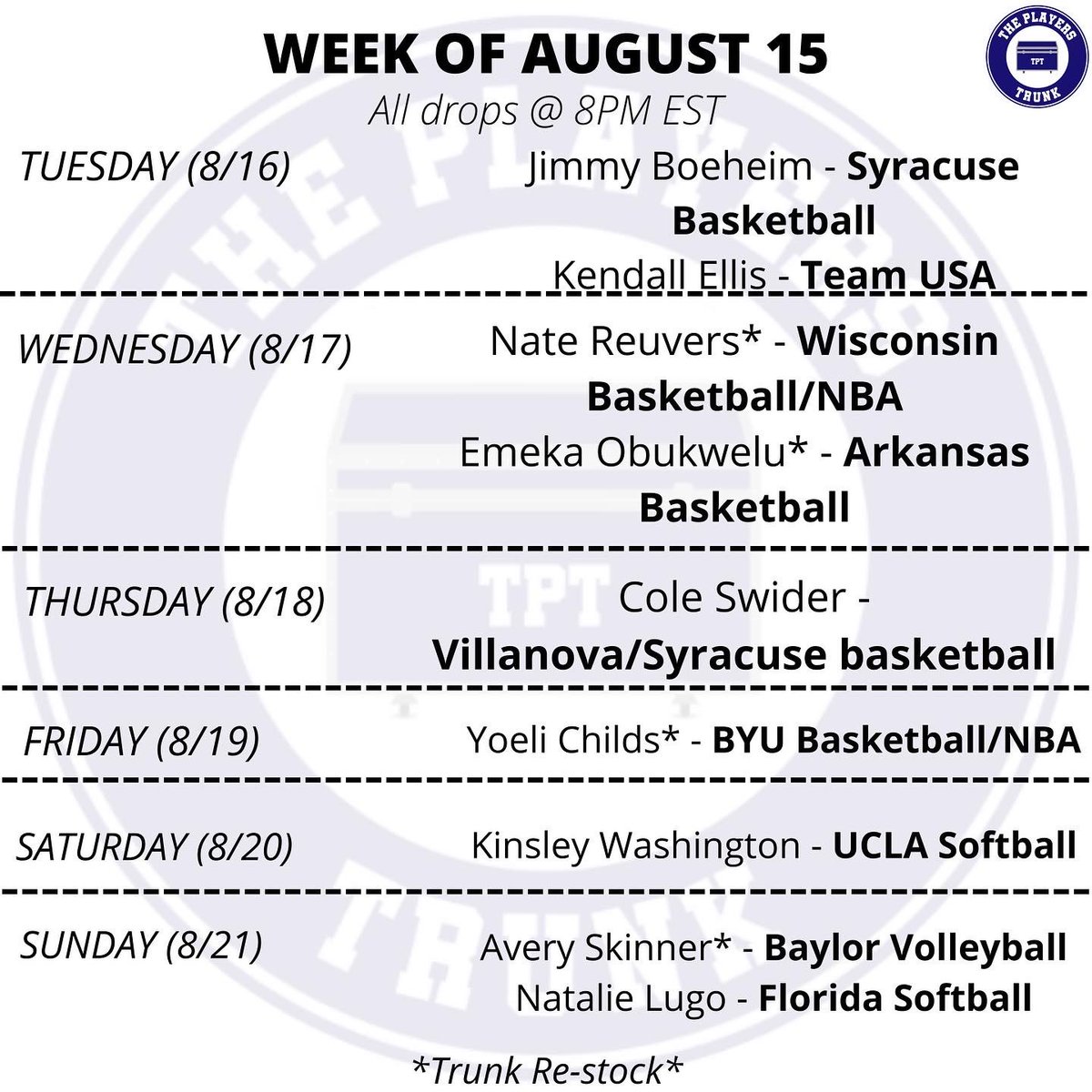 9️⃣ NEW drops as promised! A loaded week of trunks begins tomorrow night! #TPT <a href="/jimmyb_23/">Jimmy Boeheim</a> <a href="/yochilds22/">Yoeli Childs</a> <a href="/Reuvers35/">Nathan Reuvers</a> <a href="/kendi_kendall/">kendall ellis, OLY</a> <a href="/coleswider21/">Cole Swider</a> @EObukwelu27 <a href="/_KinsleyWash37_/">Kinsley Washington</a> <a href="/natalieglugo/">Natalie Lugo</a> <a href="/averyskinnerr/">Avery Skinner</a>