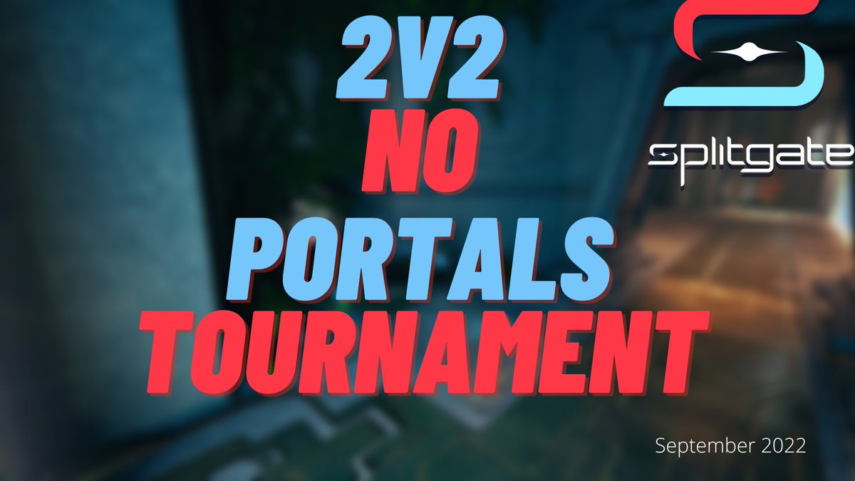 SplicexOfficial's tweet photo. ๐ขTHE RIGHT TIME TO ANNOUNCE A HOT SEPTEMBER NO PORTALS 2v2 TOURNAMENT๐ฅต ๐ฅ๐ฅ๐ฅ๐ข
Look for a mate !!! Forget the portals only AIM !!
The map will be created by me and @es_cat00 !! In the coming weeks we will update you for the regulation and the date!!#splitgate #splitgateitalia https://t.co/MMfEQjBp72