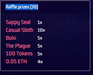 DannyLoveSTL's tweet photo. On August 19th 8pm UTC, there will be a raffle for those who hold infected sloths. One entry per infected. There are 30 prizes, sloths and more.  I mean look at these prizes!!!  #NFTs https://t.co/y6bvlX3xhM