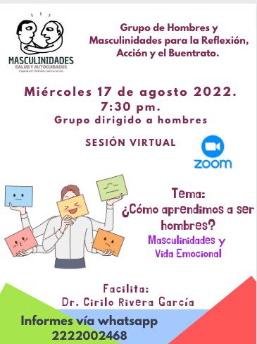 CiriloRivera's tweet photo. Por si es de tu interés: El próximo miércoles 17 de agosto, trabajaremos sobre nuestra historia de vida y las emociones. Saludos. #Masculinidades #Hombres #Igualdad #AltoAlMachismo https://t.co/NrRVpSK2Ur