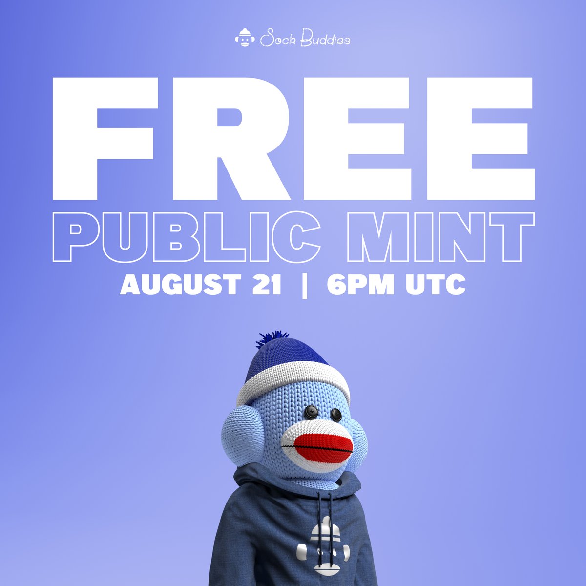 SockBuddies_NFT's tweet photo. After a successful OG Mint, we figured it was time to announce our FREE PUBLIC MINT!

08/21/22 \\ 6 PM UTC \\ https://t.co/LhBqJaSTG0

Check out some Sock Buddies from the OG Mint here: https://t.co/iWXs5XKtZG https://t.co/xgWOkkJqwW