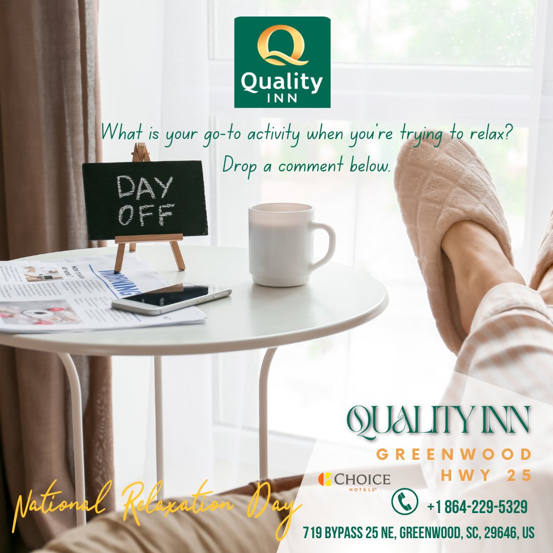 InnHwy's tweet photo. Can you guess what day it is today? Yes! It's #NationalRelaxationDay. 😎 Now, if this isn't the perfect excuse to relax then I don't know what it is! 

What is your go-to activity when you're trying to #relax? Drop a comment below. 👇

#QualityInn #GreenwoodSC #choicehotels https://t.co/VMPniJXUrw