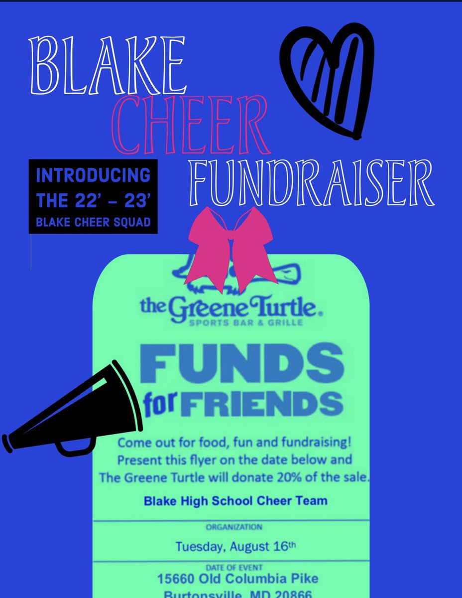 Come out to The Greene Turtle in Burtonsville Tuesday 8/16 and join ⁦<a href="/BlakeHSCheer1/">BlakeHSCheer💙🐾🎀</a>⁩! Show the flyer and support Blake!