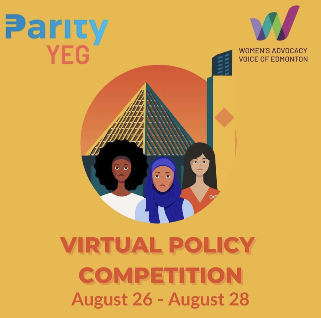 Do you know how you want to shape your city? In collaboration with the Women's Advocacy Voice of Edmonton @equityyeg, Parity YEG is hosting a virtual Policy Competition and Councillor Matching Program #yegcc