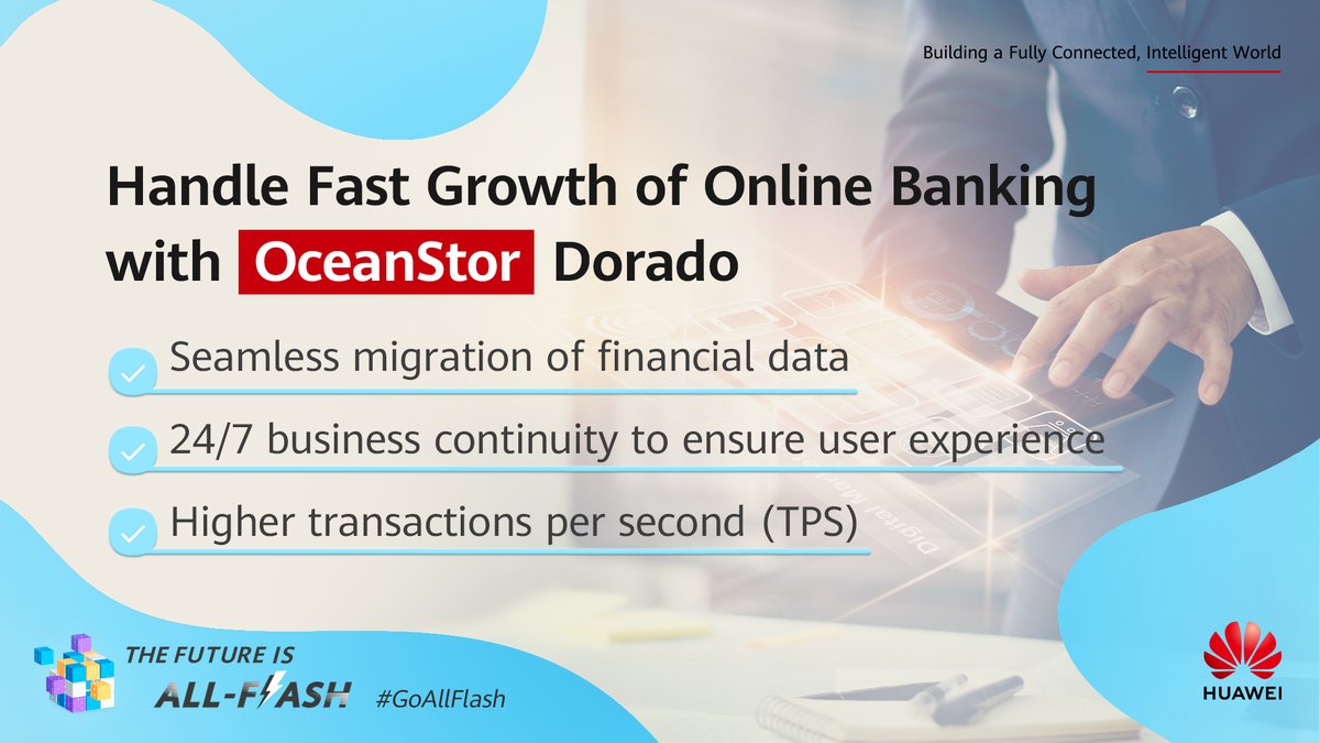 IT_Huawei's tweet photo. A high-performing, reliable system is the key to online banking transaction #success. And Huawei #OceanStor #Dorado is the ideal storage solution that gets you there. Explore more: https://t.co/0h2RsUY8fQ #GoAllFlash #FutureIsAllFlash https://t.co/VWehDU51Qi