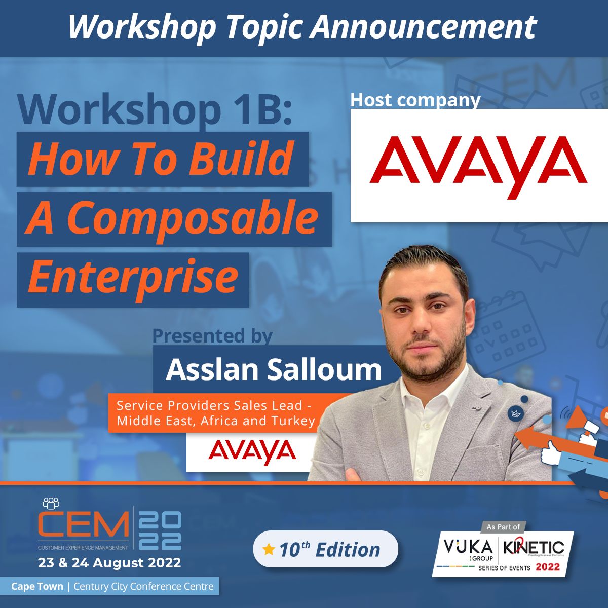 Interested to learn how to build a composable enterprise? Join me on 22 &amp; 23 August at Customer Experience Management Africa Summit as I walk you through the latest and greatest Avaya open platforms and help you build personalized and customizable experience.